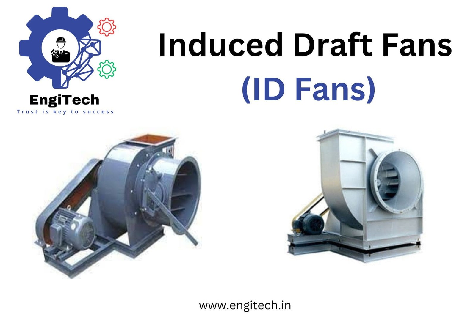 Induced Draft Fans (ID Fans)