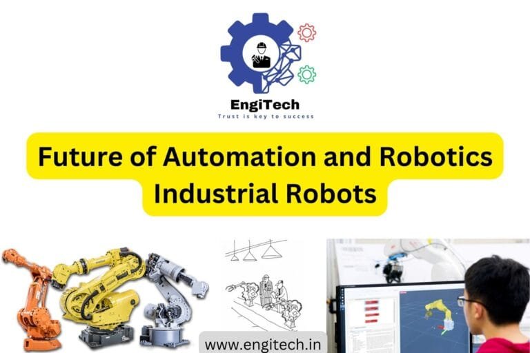 The Future of Automation and Robotics: A Comprehensive Guide to Industrial Robots