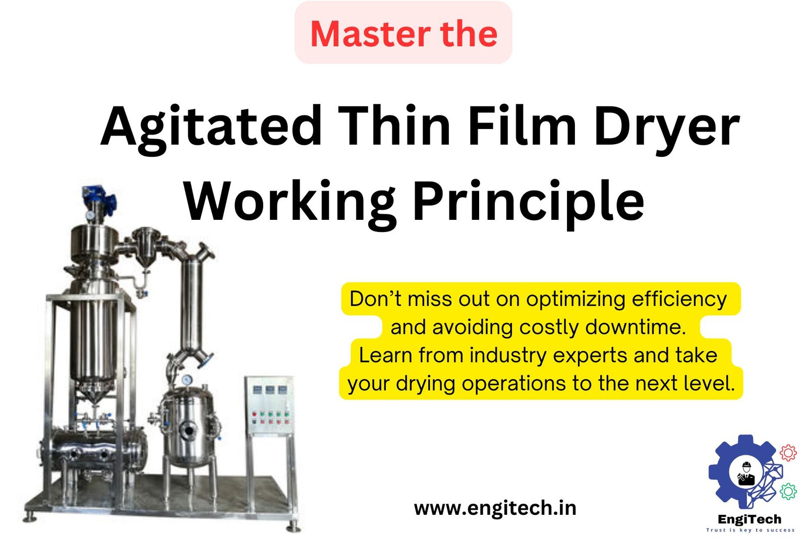 Agitated Thin Film Dryer Working Principle