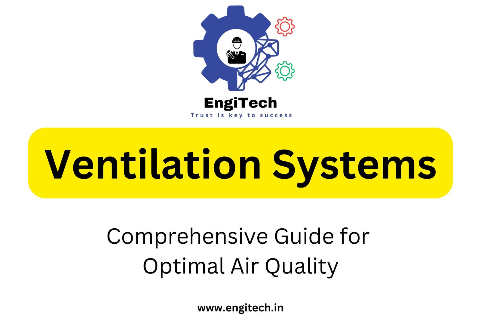 Ventilation Systems