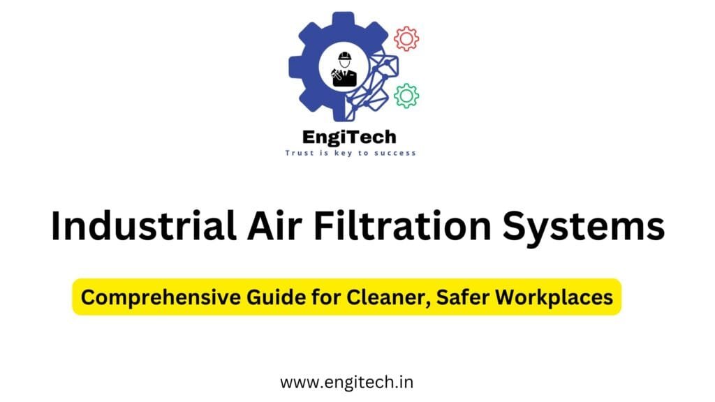 Industrial Air Filtration Systems