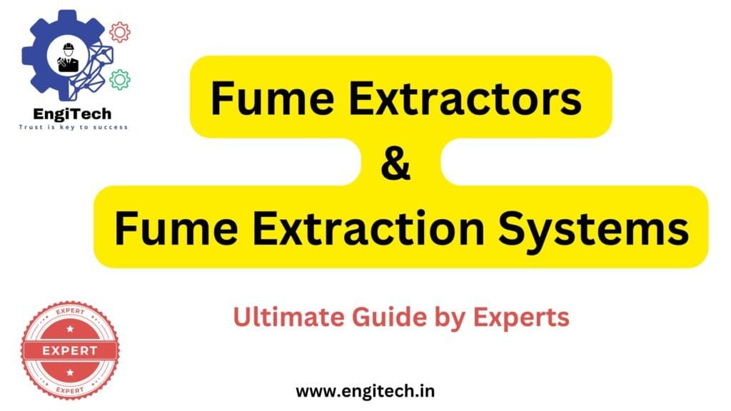 Fume Extractors & Fume Extraction Systems