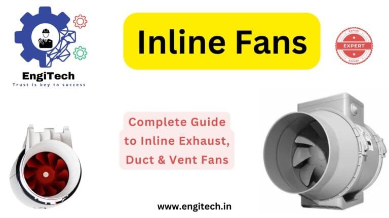 Inline Fans: Complete Guide to Inline Exhaust, Duct & Vent Fans