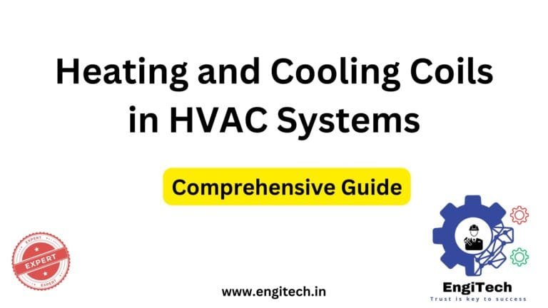 Heating and Cooling Coils in HVAC Systems