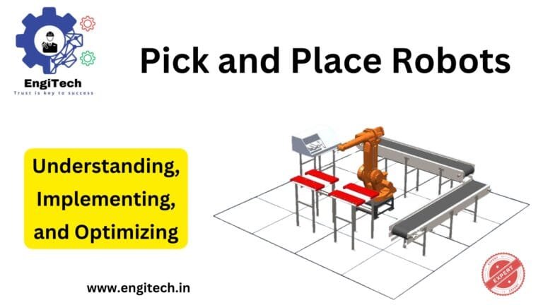 Pick and Place Robots