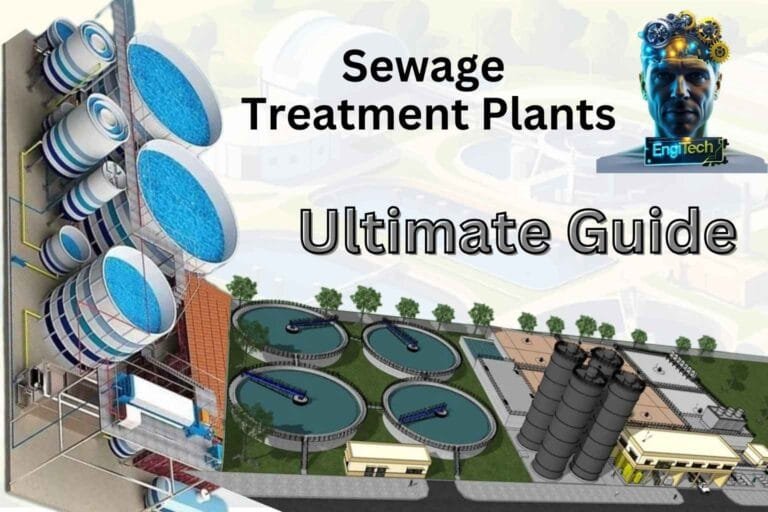 The Ultimate Guide to Sewage Treatment Plants