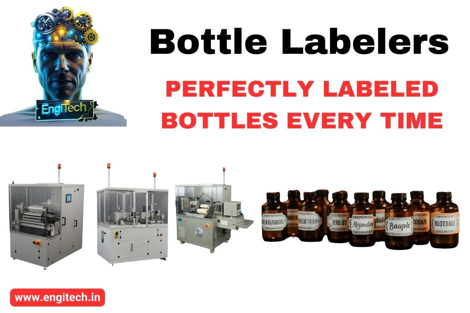 Bottle Labelers - Perfectly Labeled Bottles Every Time