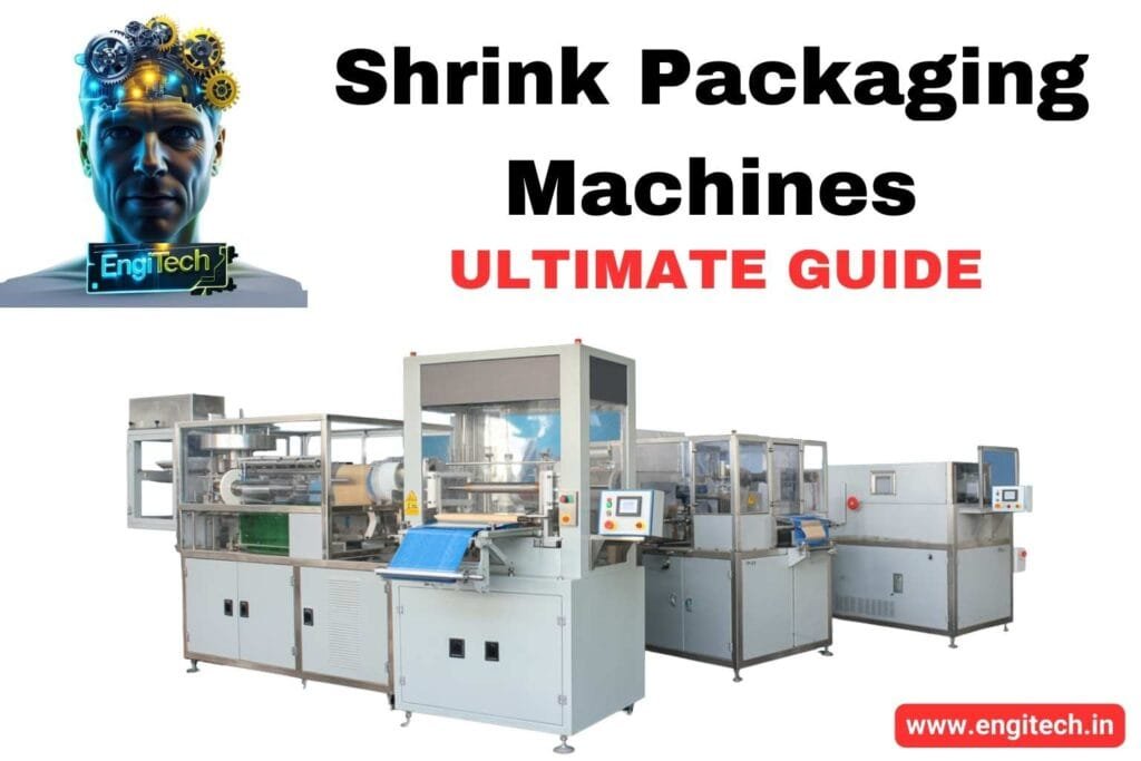 The Ultimate Guide to Shrink Packaging Machines: Boosting Efficiency and Elevating Product Presentation