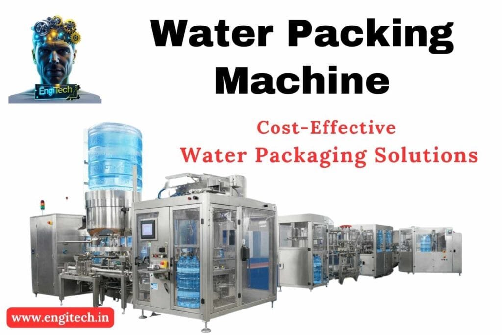 Water Packing Machine: Your In-Depth Guide to Safe, Efficient, and Cost-Effective Water Packaging Solutions