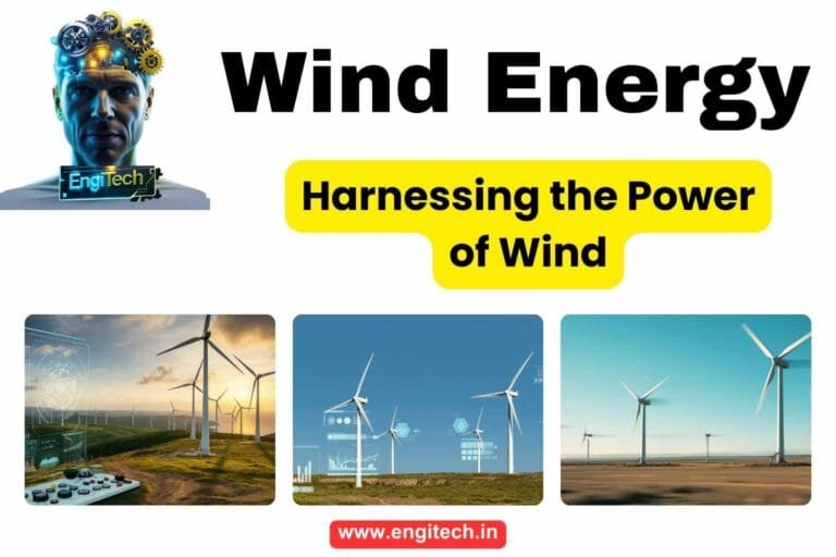 Wind Energy: Harnessing the Power of Wind