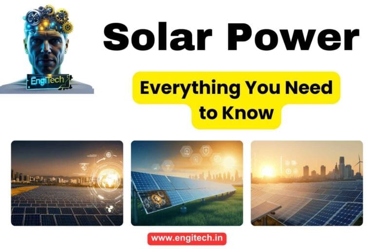 Solar Power: Everything You Need to Know