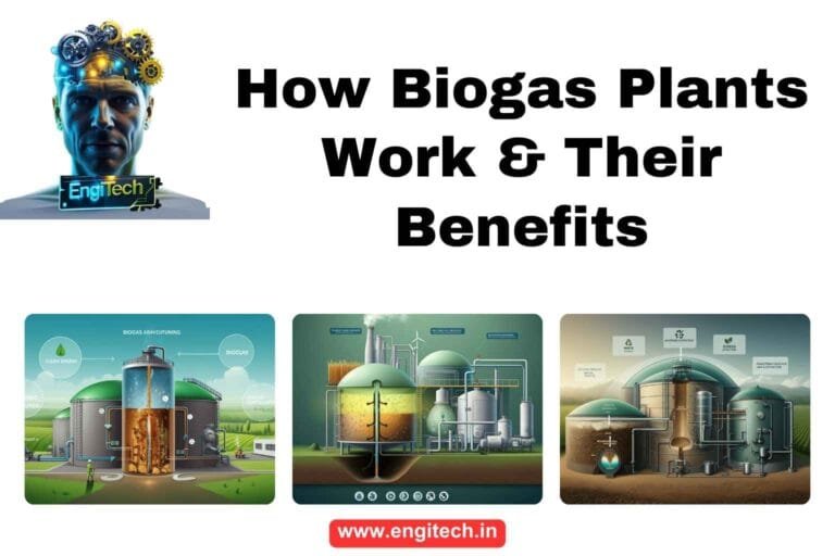 How Biogas Plants Work & Their Benefits